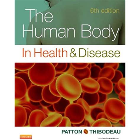 the human body in health disease 6th edition Kindle Editon
