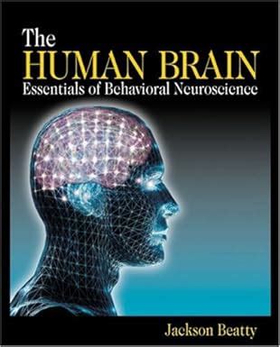 the human brain essentials of behavioral neuroscience Reader