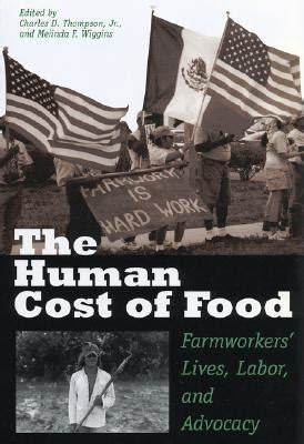 the human cost of food farmworkers Kindle Editon