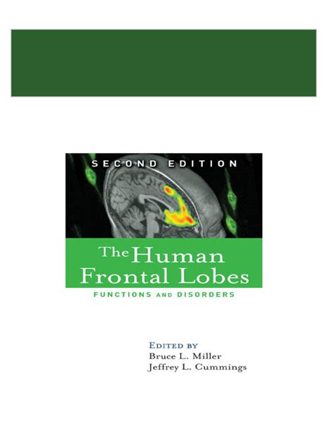 the human frontal lobes functions and disorders Kindle Editon