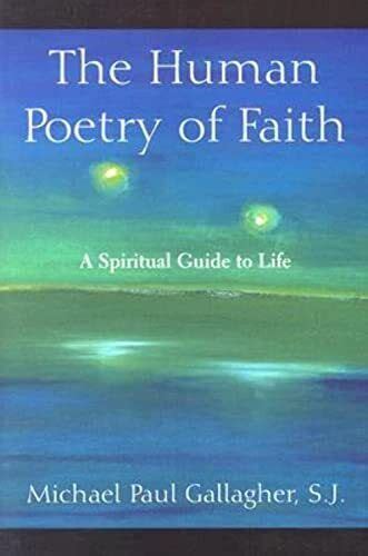 the human poetry of faith the human poetry of faith Reader