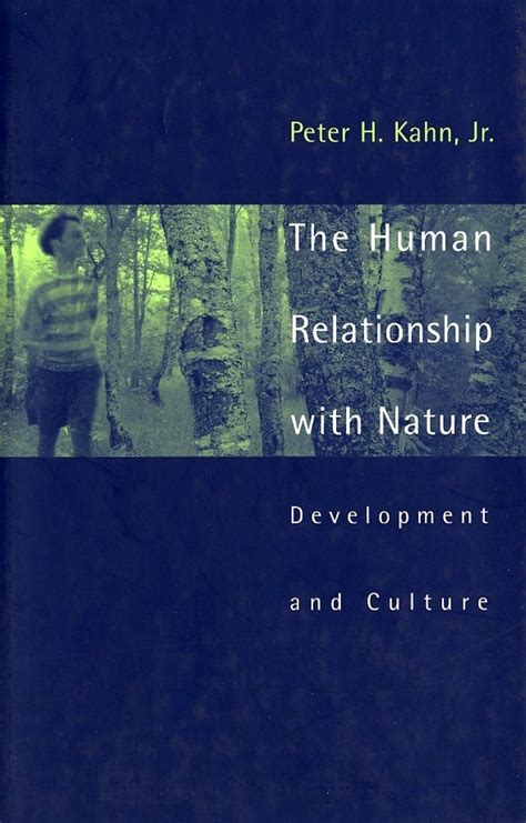 the human relationship with nature development and culture Reader