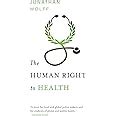 the human right to health norton global ethics series Doc