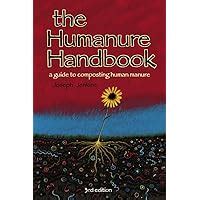 the humanure handbook a guide to composting human manure third edition Kindle Editon