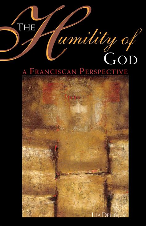the humility of god a franciscan perspective Doc