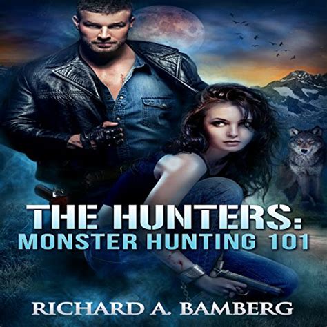 the hunters monster hunting 101 volume 1 Kindle Editon