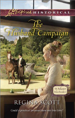 the husband campaign love inspired historicalthe master matchmakers Doc