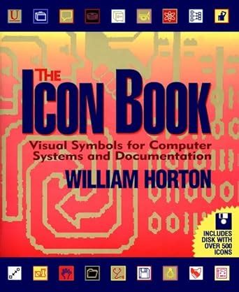 the icon book visual symbols for computer systems and documentation Doc