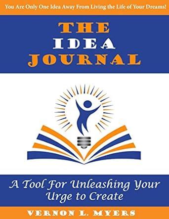 the idea journal unleash your urge to create PDF