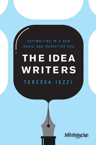 the idea writers copywriting in a new media and marketing era ebook Kindle Editon