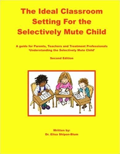 the ideal classroom setting for the selectively mute child PDF