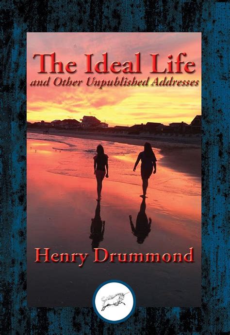 the ideal life and other unpublished addresses with linked table of contents Kindle Editon