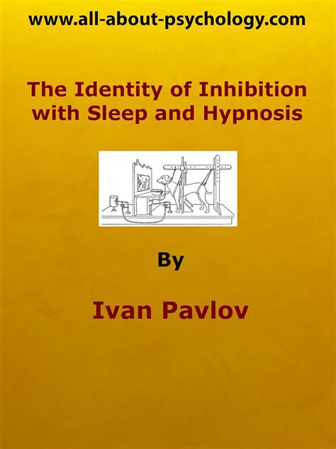 the identity of inhibition with sleep and hypnosis Kindle Editon