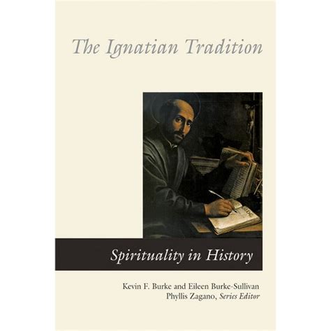 the ignatian tradition spirituality in history Kindle Editon