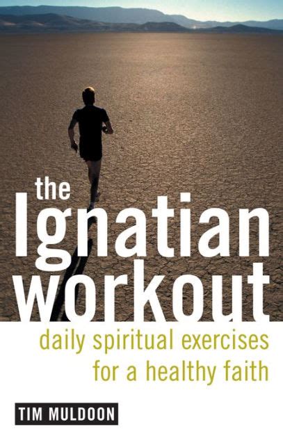 the ignatian workout daily exercises for a healthy faith PDF