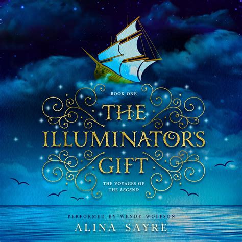 the illuminators gift the voyages of the legend volume 1 Epub