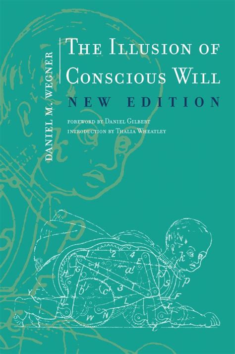 the illusion of conscious will the illusion of conscious will PDF