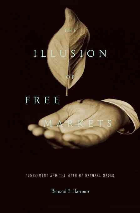 the illusion of free markets the illusion of free markets Kindle Editon