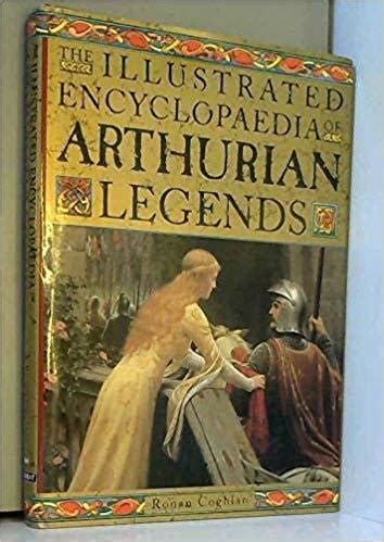 the illustrated encyclopaedia of arthurian legends Kindle Editon
