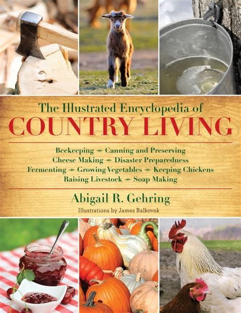 the illustrated encyclopedia of country living Reader