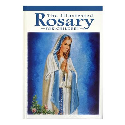 the illustrated rosary for children catholic classics Doc