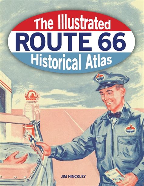 the illustrated route 66 historical atlas Kindle Editon