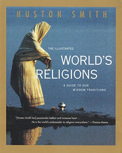 the illustrated worlds religions a guide to our wisdom traditions Doc