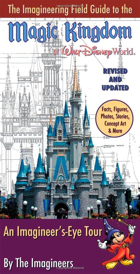 the imagineering field guide to magic kingdom at walt disney world updated an imagineering field guide Kindle Editon