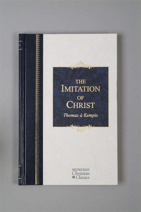 the imitation of christ hendrickson christian classics Doc
