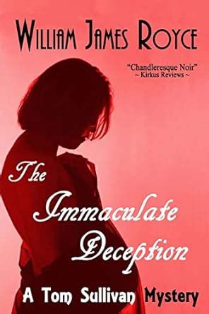 the immaculate deception a tom sullivan mystery Doc