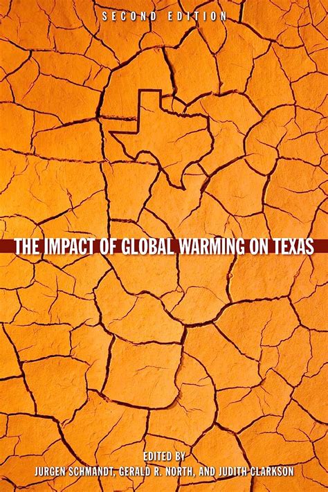 the impact of global warming on texas second edition Kindle Editon