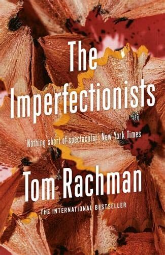 the imperfectionists a novel Reader