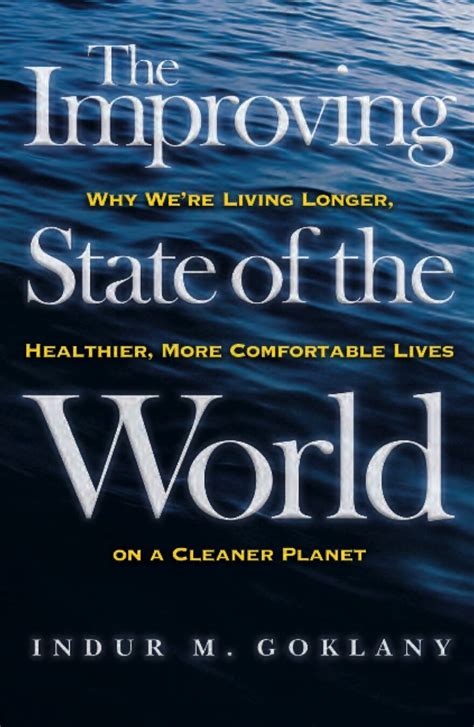 the improving state of the world the improving state of the world Kindle Editon