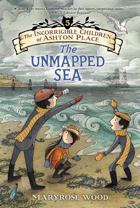 the incorrigible children of ashton place book v the unmapped sea Reader