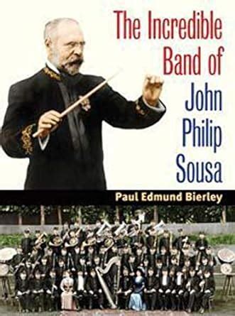 the incredible band of john philip sousa music in american life Epub