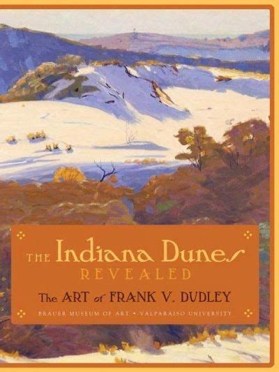 the indiana dunes revealed the art of frank v dudley Doc
