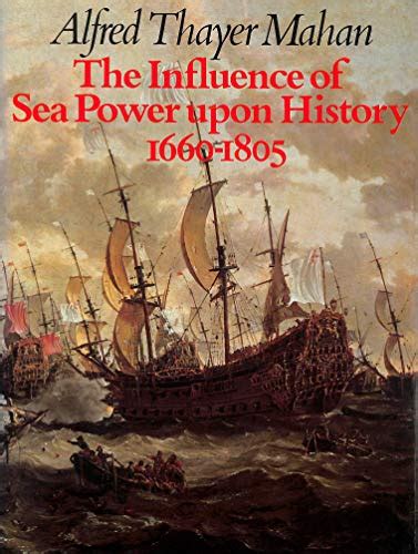 the influence of sea power upon history 1660 1805 Reader