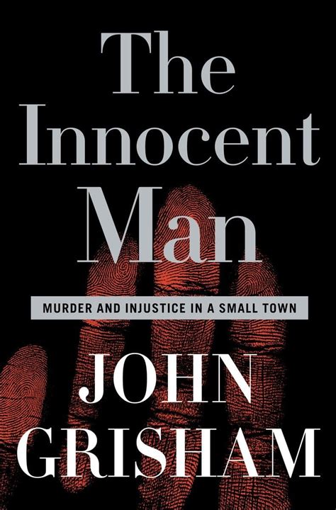 the innocent man murder and injustice in a small town Kindle Editon