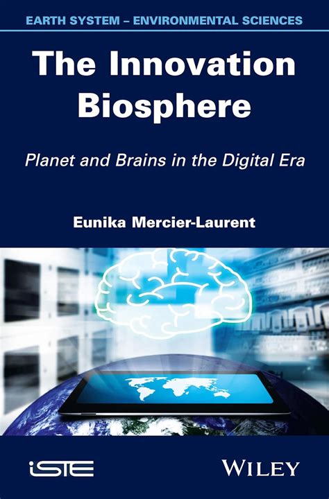 the innovation biosphere planet and brains in the digital era Kindle Editon