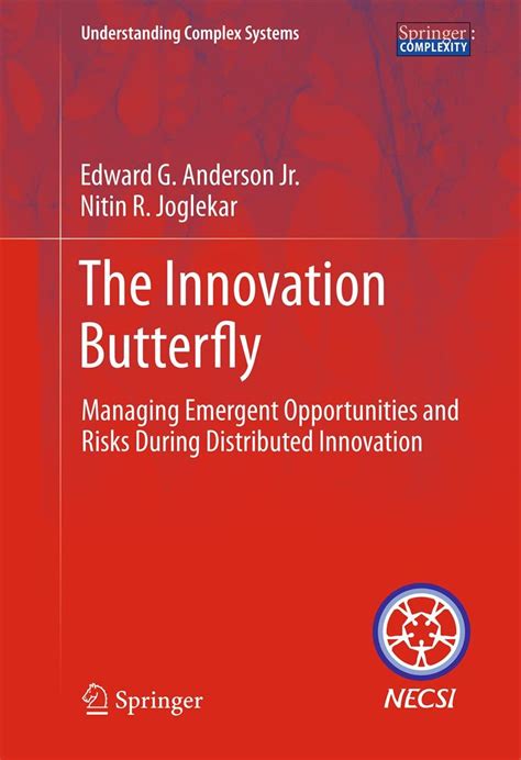 the innovation butterfly managing emergent opportunities and risks during distributed innovation understanding Doc