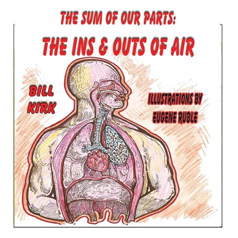 the ins and outs of air the sum of our parts Epub