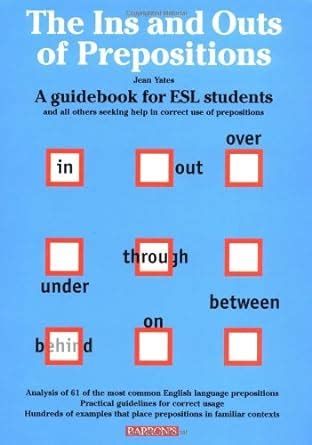 the ins and outs of prepositions a guidebook for esl students Epub