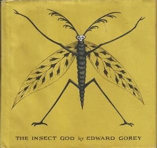 the insect god the vinegar works 2 edward gorey Kindle Editon