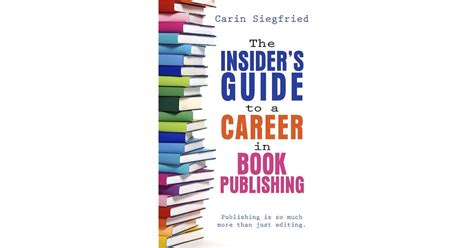 the insiders guide to a career in book publishing Doc