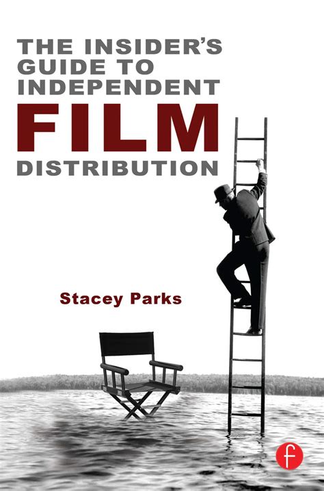 the insiders guide to independent film distribution PDF