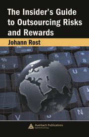 the insiders guide to outsourcing risks and rewards Kindle Editon