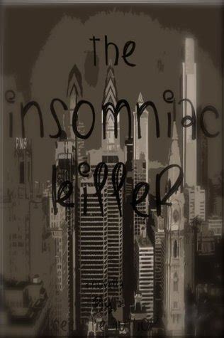 the insomniac killer a novella by ceet the author Epub