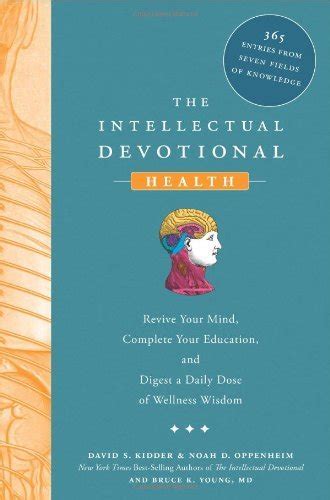 the intellectual devotional health revive your mind complete your education and digest a daily dose of wellness PDF