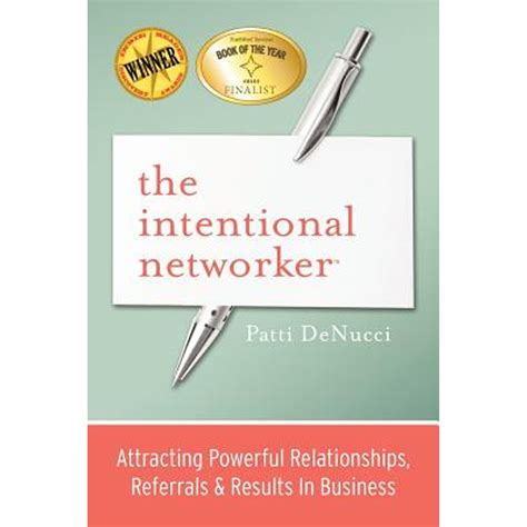the intentional networker attracting powerful relationships referrals and results in business Epub