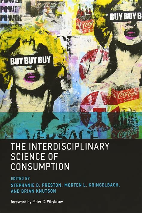 the interdisciplinary science of consumption Kindle Editon